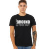 Fuck around and find out shirt